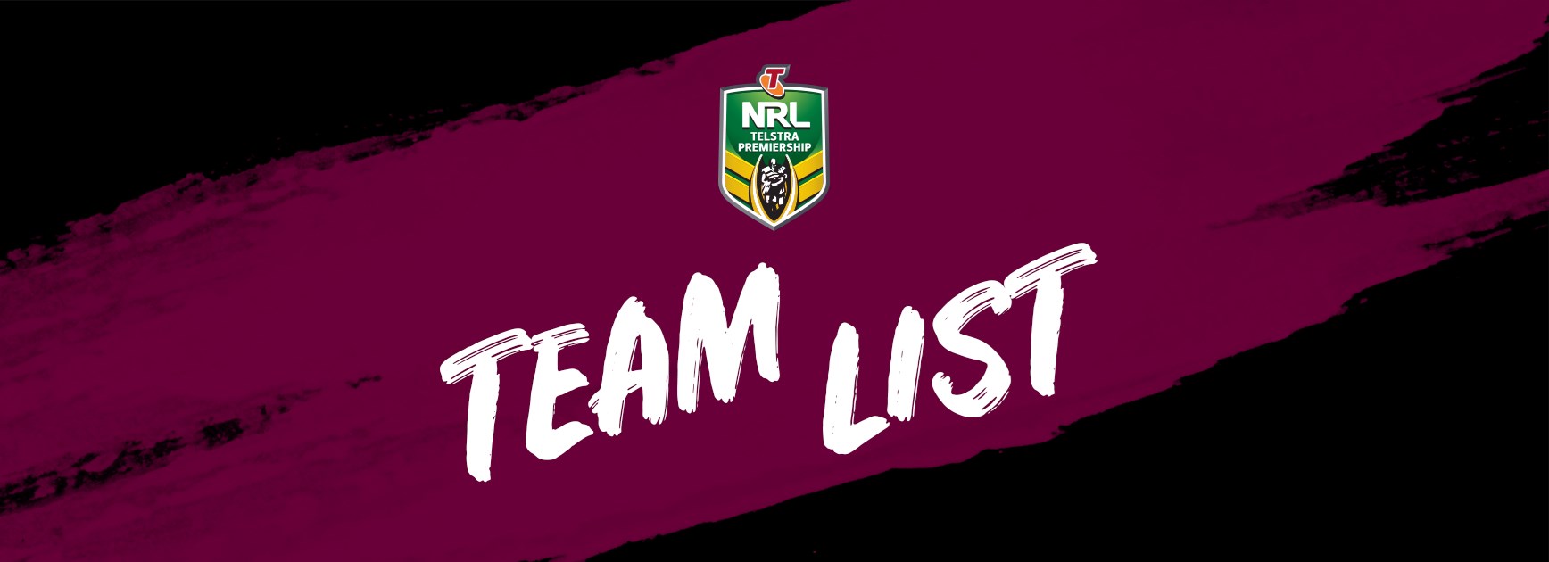 NRL Team List - Round 13