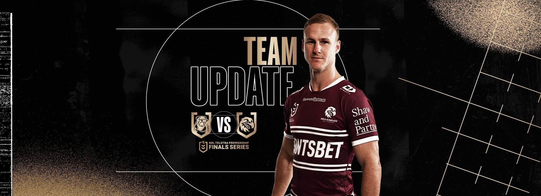 Finals Week 1 Team Update: Sea Eagles v Bulldogs