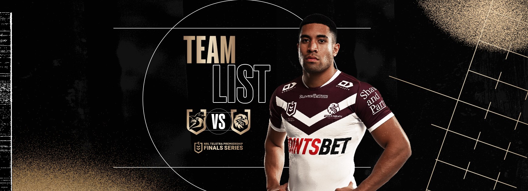 NRL Team List: Week 2 Semi-Final vs Roosters