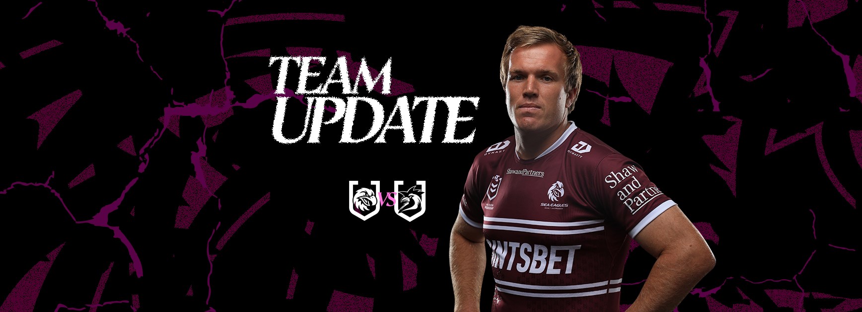 Team Update: Round 2 v Roosters