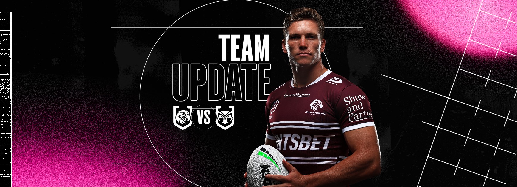 NRL Team Update: Round 24 vs Warriors