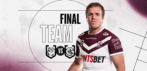 Final Team List: Round 26 vs Bulldogs